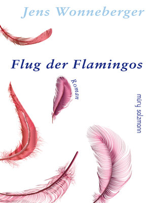 cover image of Flug der Flamingos